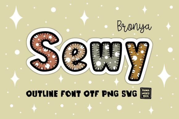 Bronya Sewy: A Playful Outline Display Font