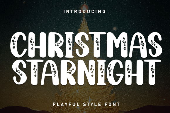 Christmas Starnight: A Festive Display Font for Joyful Designs