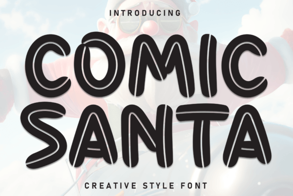 Comic Santa: Infusing Digital Design with Handwritten Warmth