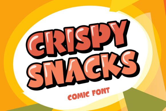 Crispy Snacks: The Comic-Style Font That Adds Bold Energy to Your Designs