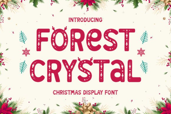 Forest Crystal: Elevating Your Holiday Design with a Unique Display Font
