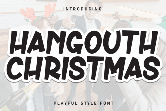 Hangouth Christmas: A Playful Handwritten Font for Festive Designs