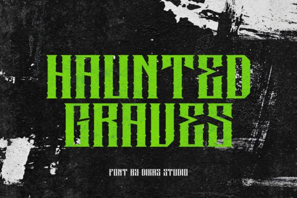 Haunted Graves: A Guide to Using the Sharp Spiked Font Effectively