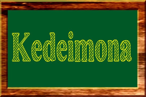Kedeimona: Evaluating the Rustic Charm of Handwritten Chalkboard Typography