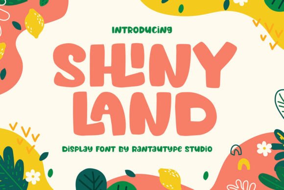 Shiny Land: Evaluating a Bold Retro Display Font for Creative Projects