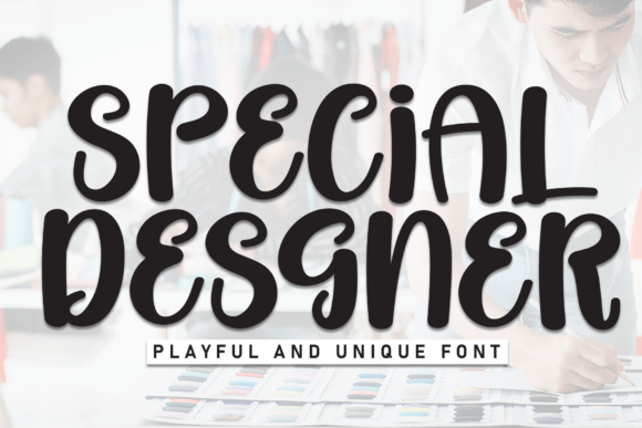 Special Designer: Evaluating a Playful Handwritten Display Font