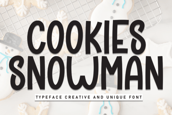 Unleashing Charm: How the Cookies Snowman Font Transforms Digital Design